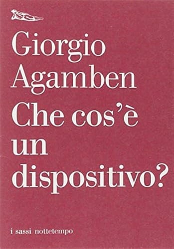 Che cos'è un dispositivo? (I sassi) von Nottetempo