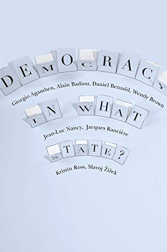 Democracy in What State? (New Directions in Critical Theory, Band 11)