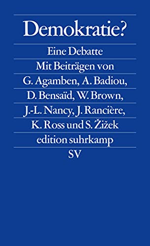 Demokratie?: Eine Debatte (edition suhrkamp)