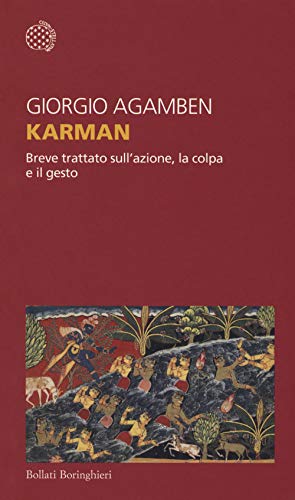 Karman. Breve trattato sull'azione, la colpa e il gesto (Temi) von Bollati Boringhieri