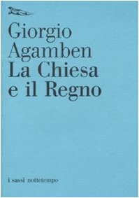 La Chiesa e il regno (I sassi)