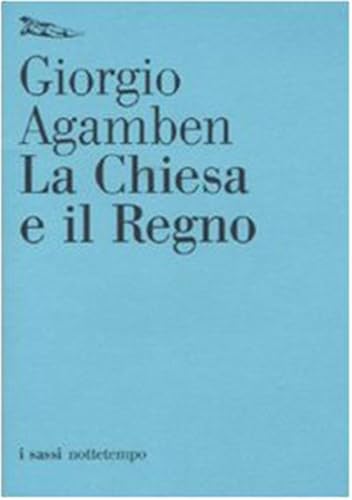 La Chiesa e il regno (I sassi)