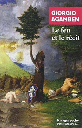 Le feu et le récit