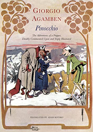 Pinocchio - The Adventures of a Puppet, Doubly Commented Upon and Triply Illustrated (Italian List) von Seagull Books London Ltd