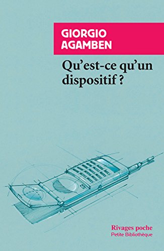 Qu'est-ce qu'un dispositif ? von RIVAGES