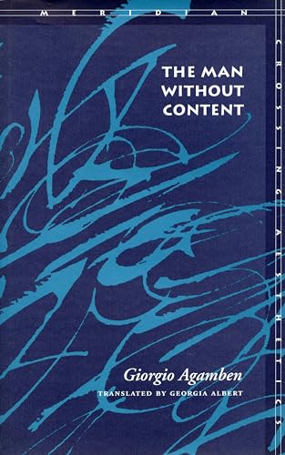 The Man Without Content (Meridian Series) von Stanford University Press