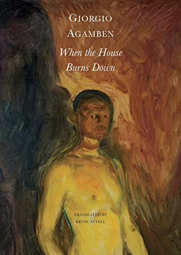 When the House Burns Down: From the Dialect of Thought (The Italian List) von Seagull Books London Ltd