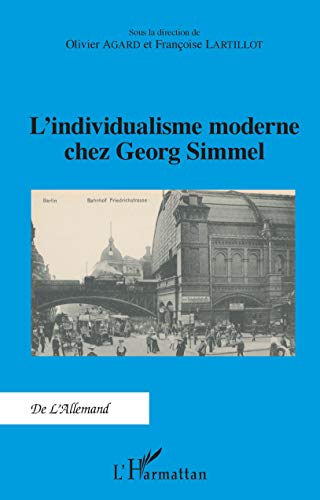 L'individualisme moderne chez Georg Simmel von L'HARMATTAN