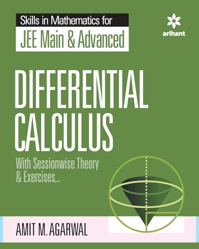 Skills in Mathematics - Differential Calculus for JEE Main and Advanced von Arihant Publication India Limited