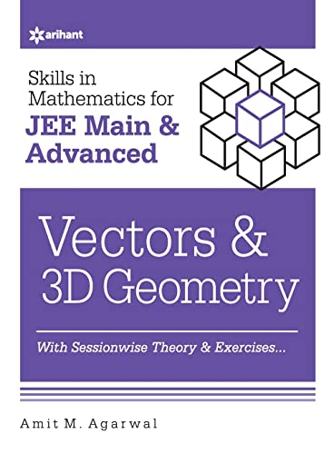 Skills in Mathematics - Vectors and 3D Geometry for JEE Main and Advanced von Arihant Publication India Limited
