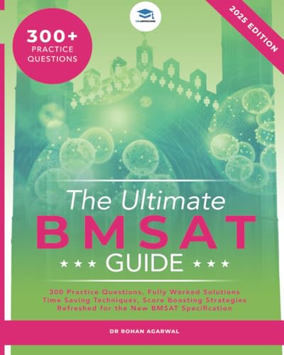 The Ultimate BMSAT Guide: 300 Original BMSAT Practice Questions, Fully Worked Solutions, Time Saving Techniques, Score Boosting Strategies, Biomedical Sciences Admissions Test, UniAdmissions The Ultimate BMSAT Guide: 300 Original BMSAT Practice Questions, Fully Worked Solutions, Time Saving Techniques, Score Boosting Strategies, Biomedical Sciences Admissions Test, UniAdmissions von RAR Medical Services Limited