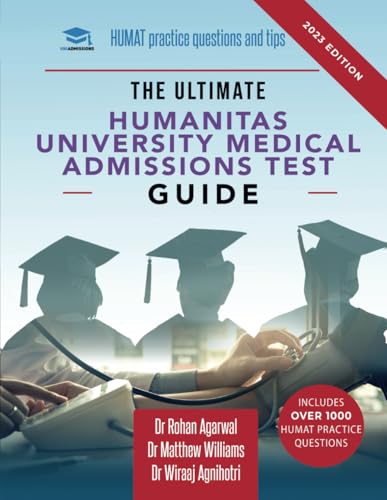 The Ultimate Humanitas University Medical Admissions Test Guide: Practice questions, time-saving techniques, and insider tips for the HUMAT exam. ... at the Humanitas university medical school The Ultimate Humanitas University Medical Admissions Test Guide: Practice questions, time-saving techniques, and insider tips for the HUMAT exam. ... at the Humanitas university medical school von RAR Medical Services