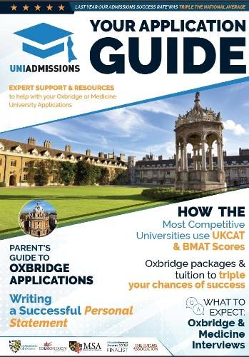 Your Application Guide: Triple your chances of Oxbridge and Medical School success with expert advice from Oxbridge expert tutors on tests like the UKCAT, BMAT, LNAT, TSA, MLAT, NSAA, ENGAA ad more! Your Application Guide: Triple your chances of Oxbridge and Medical School success with expert advice from Oxbridge expert tutors on tests like the UKCAT, BMAT, LNAT, TSA, MLAT, NSAA, ENGAA ad more! von RAR Medical Services