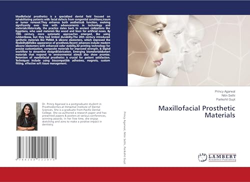Maxillofacial Prosthetic Materials: DE von LAP LAMBERT Academic Publishing