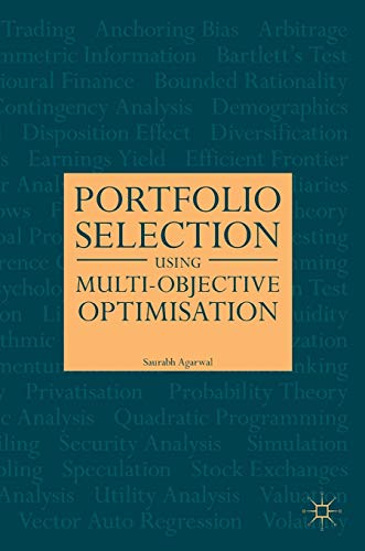 Portfolio Selection Using Multi-Objective Optimisation von MACMILLAN
