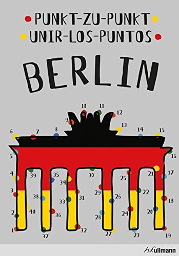 Punkt-zu-Punkt Berlin von h.f.ullmann publishing