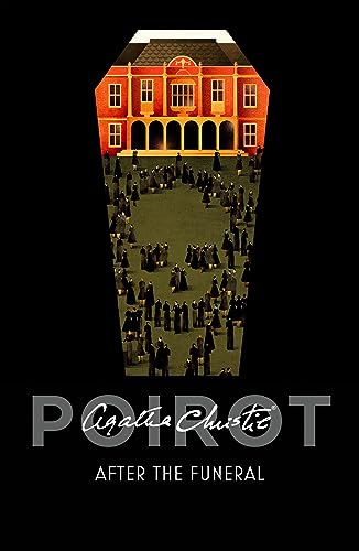 After the Funeral: A Classic Hercule Poirot Mystery. Introduced by Sophie Hannah von HarperCollins