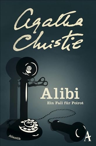 Alibi: Ein Fall für Poirot (Hercule Poirot, Band 4)