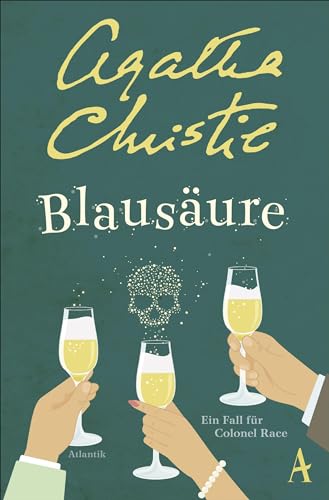 Blausäure: Ein Fall für Colonel Rice Blausäure: Ein Fall für Colonel Rice von Atlantik Verlag