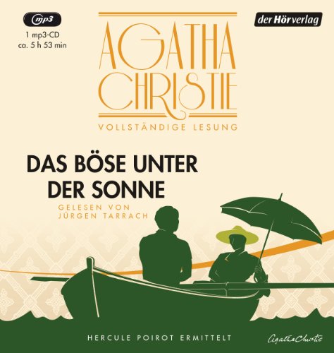 Das Böse unter der Sonne: Die vollständige Lesung (Hercule Poirot, Band 2)