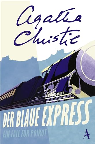 Der blaue Express: Ein Fall für Poirot von Atlantik Verlag