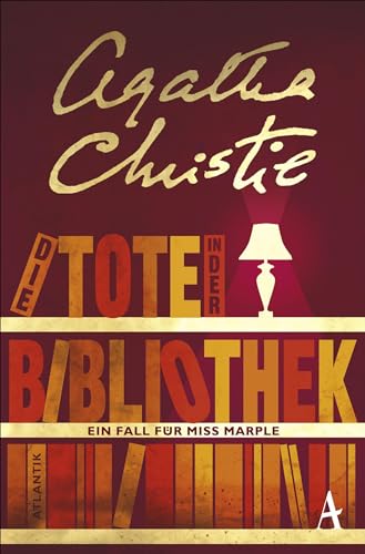 Die Tote in der Bibliothek: Ein Fall für Miss Marple