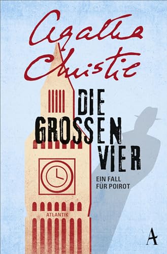 Die großen Vier: Ein Fall für Poirot von Atlantik Verlag