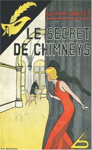 Le Secret des Chimneys von Editions du Masque