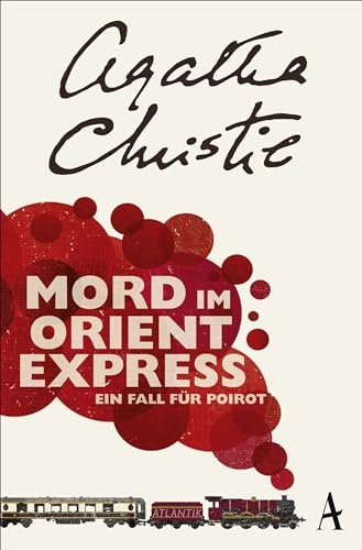 Mord im Orientexpress: Ein Fall für Poirot von Atlantik Verlag