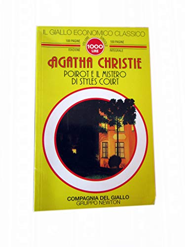 Poirot e il mistero di Styles Court (Il giallo economico classico)