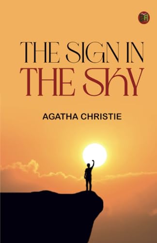 THE SIGN IN THE SKY THE SIGN IN THE SKY von Zinc Read