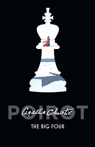 THE BIG FOUR: A Classic Hercule Poirot Mystery von Harper Collins Publ. UK