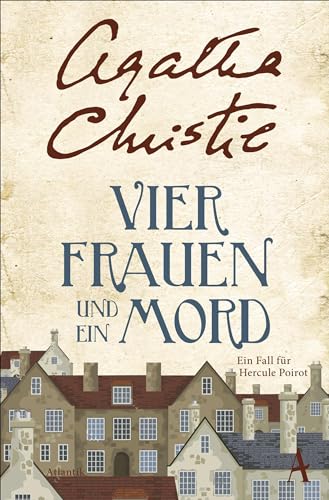 Vier Frauen und ein Mord: Ein Fall für Poirot von Atlantik Verlag