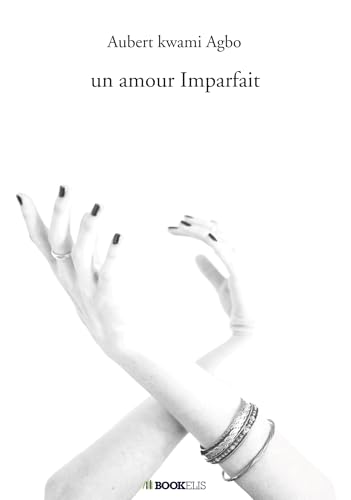 un amour Imparfait von BOOKELIS
