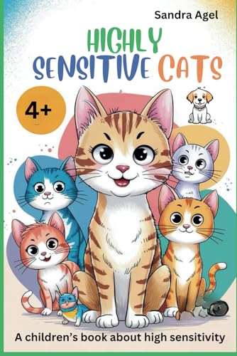 Highly Sensitive Cats: A coloring and storybook for highly sensitive children