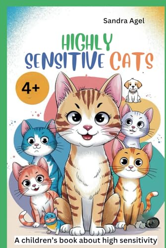 Highly Sensitive Cats: A coloring and storybook for highly sensitive children von Independently published