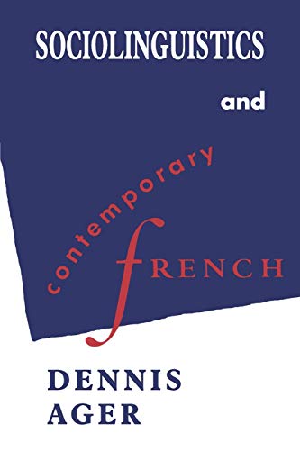 Sociolinguistics and Contemporary French Sociolinguistics and Contemporary French von Cambridge University Press