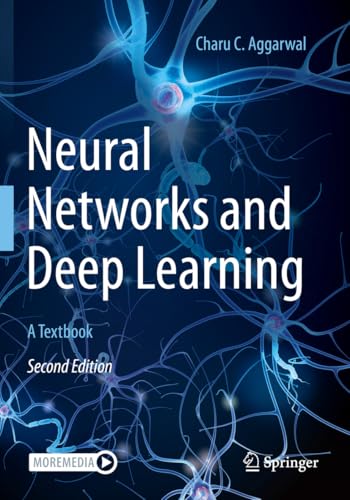 Neural Networks and Deep Learning: A Textbook von Springer