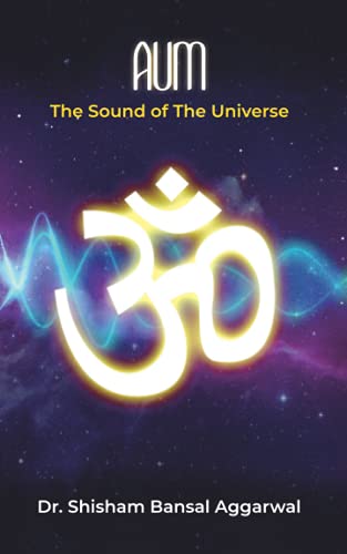AUM: The Sound of the Universe