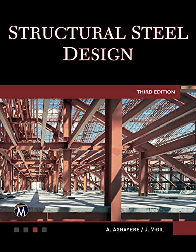 Structural Steel Design von Mercury Learning & Information
