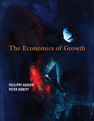 The Economics of Growth The Economics of Growth von MIT Press