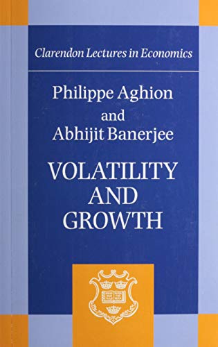 Volatility and Growth (Clarendon Lectures in Economics) von Oxford University Press