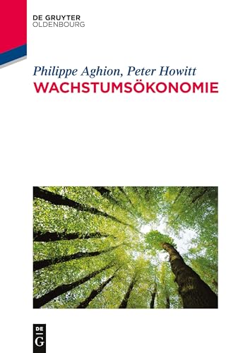 Wachstumsökonomie von De Gruyter Oldenbourg