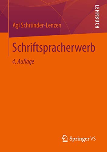 Schriftspracherwerb (German Edition) von Springer VS
