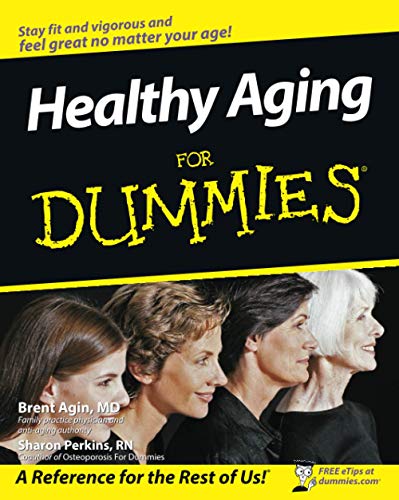 Healthy Aging For Dummies von For Dummies