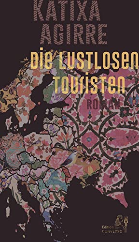 Die lustlosen Touristen von Edition CONVERSO