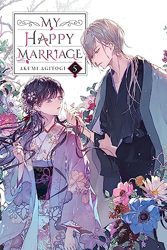 My Happy Marriage, Vol. 5 (light novel): Volume 5 (MY HAPPY MARRIAGE NOVEL SC) von Yen Press
