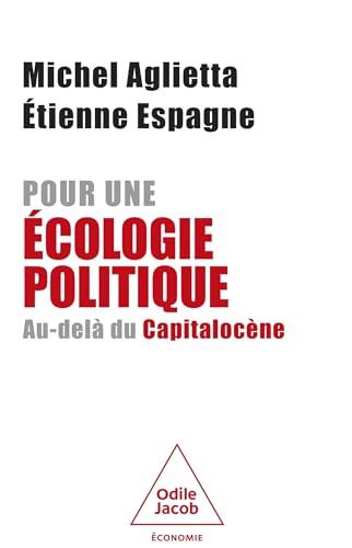 Pour une écologie politique: Au-delà du Capitalocène