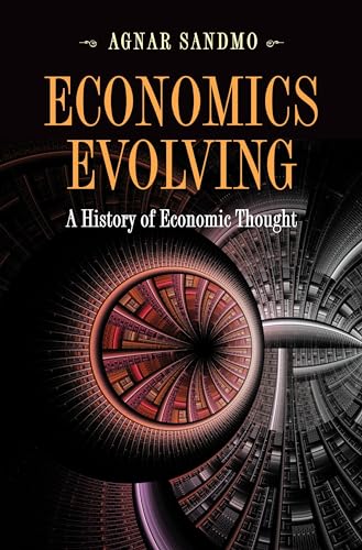 Economics Evolving: A History of Economic Thought von Princeton University Press