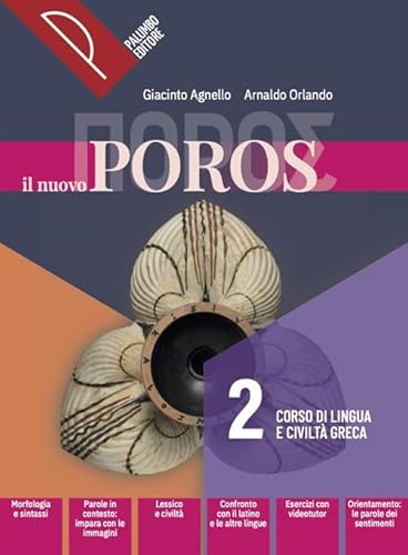 Il nuovo Poros. Corso di lingua e civiltà greca. Per le Scuole superiori. Con e-book. Con espansione online (Vol. 2) von Palumbo